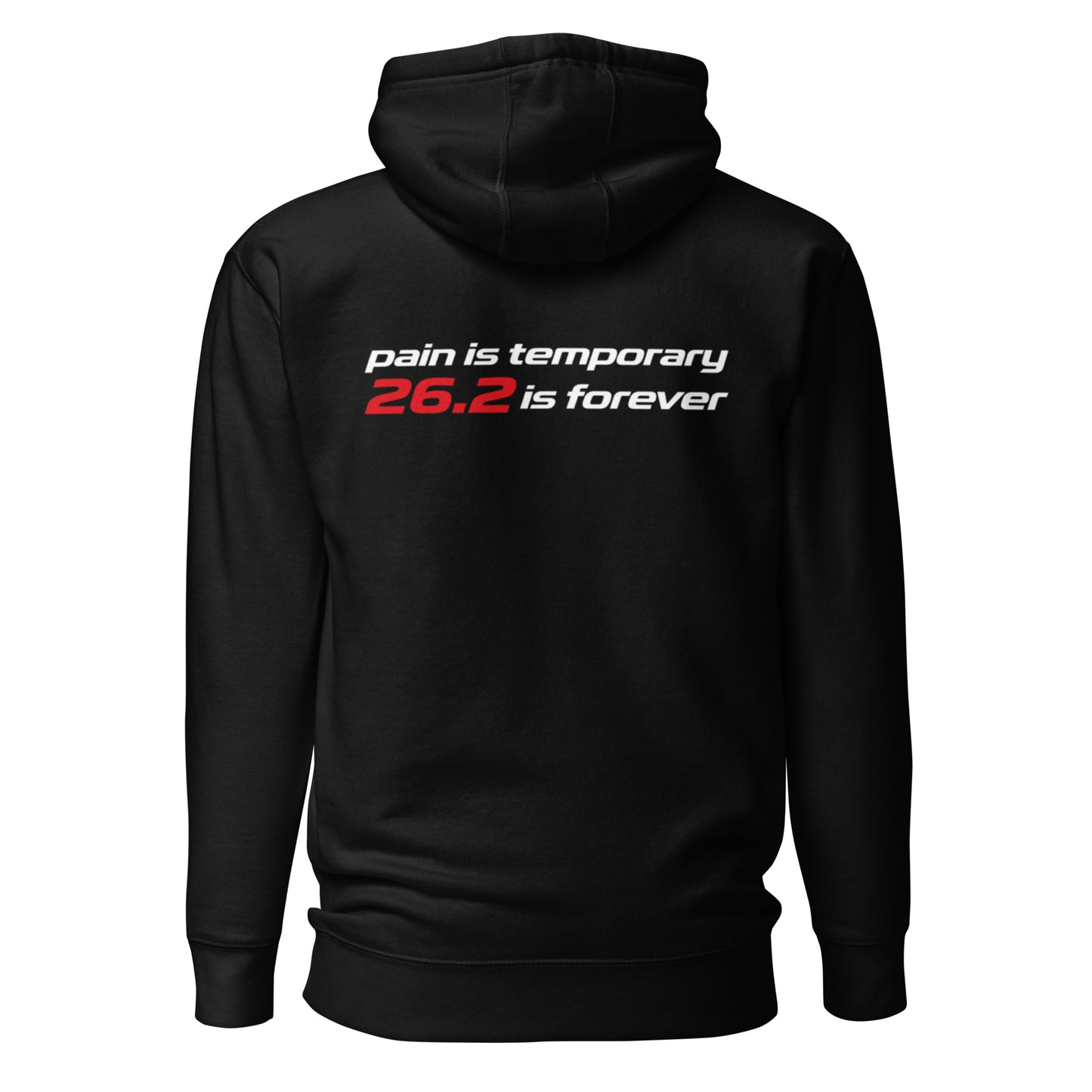 pain is temporary 26.2 is forever | mindset hoodie
